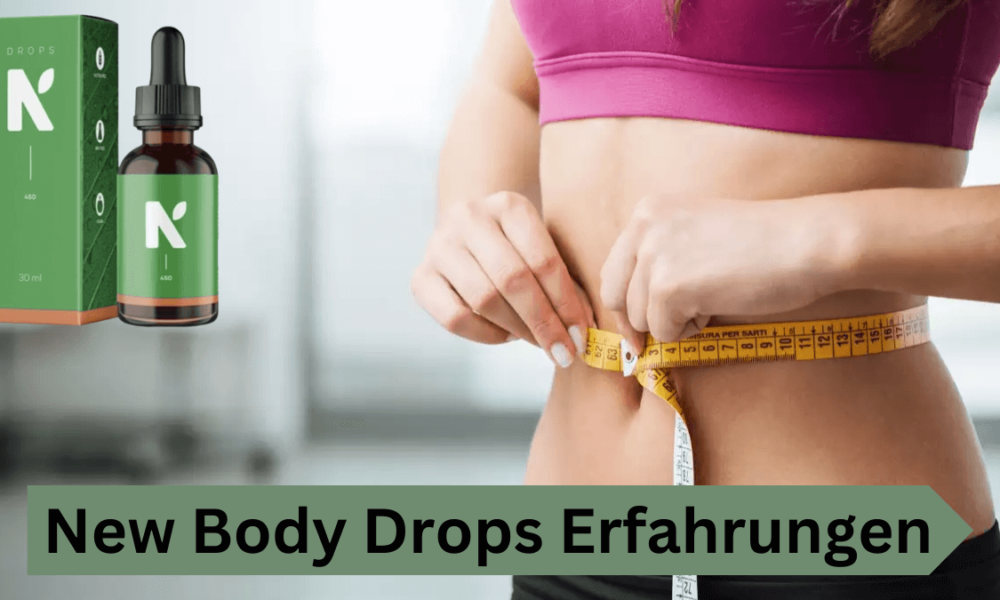 New Body Drops Erfahrungen