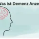 Was ist Demenz Anzeichen: Symptome, Arten, Diagnose und Risiko