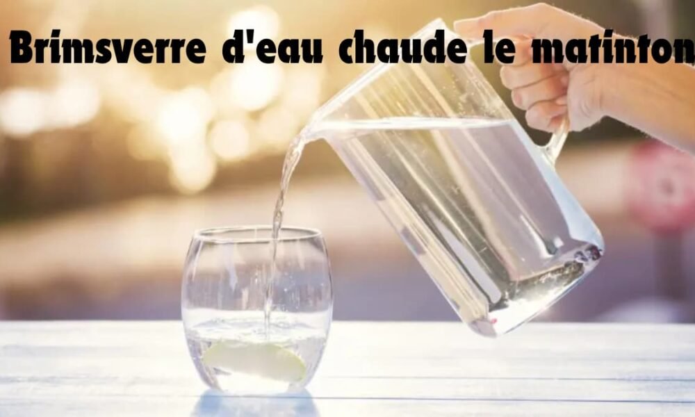 C'est pourquoi vous devriez boire un verre d'eau chaude le matin.